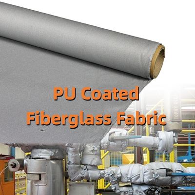 High Silica Coated PU Coated Fiberglass Fabric 460 g/sqm 0.41 mm Fireproof Thermal Insulation Material